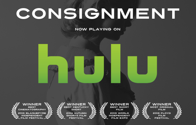 Justin Hannah's "Consignment" now playing on HULU and HULU PLUS!