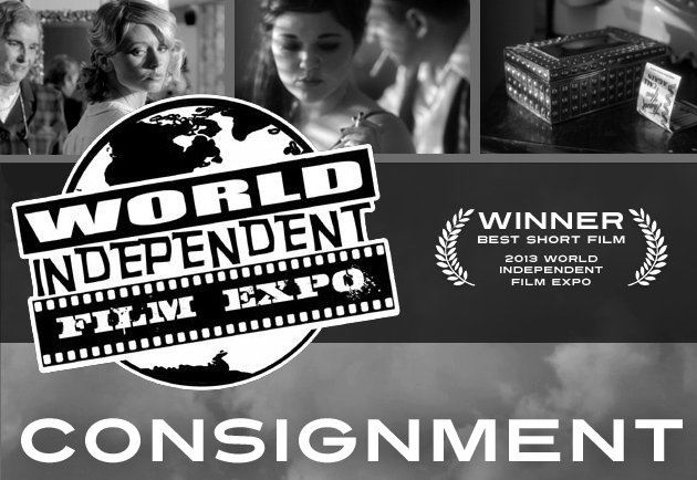 Consignment movie by Justin Hannah wins Best Short Film at the 2013 World Independent Film Expo